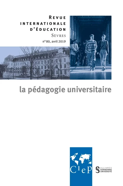 La pédagogie universitaire dans le monde - Revue internationale d'éducation sèvres 80 - Ebook -  CIEP - Didier