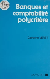 Banques et comptabilité polycritères