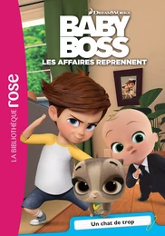 Baby Boss 02 - Un chat de trop