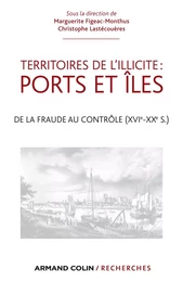 Territoires de l'illicite : ports et îles