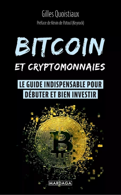 Bitcoin et cryptomonnaies - Gilles Quoistiaux - Mardaga