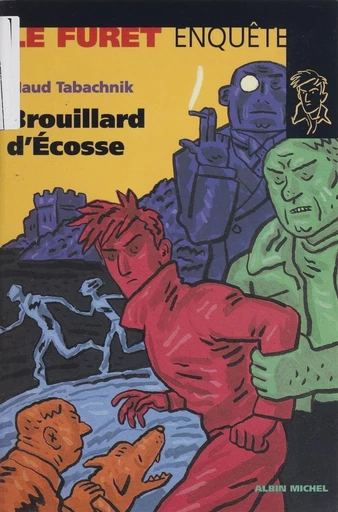 Brouillard d'Écosse - Maud Tabachnik - FeniXX réédition numérique