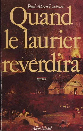 Quand le laurier reverdira - PaulAlexis Ladame - FeniXX réédition numérique