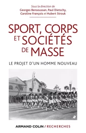 Sport, corps et sociétés de masse