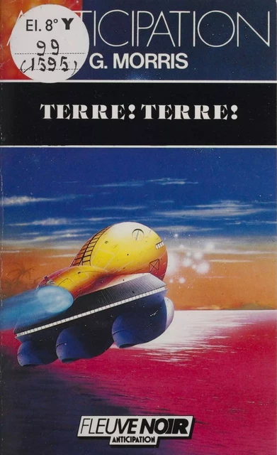 Terre ! Terre ! - G. Morris - FeniXX réédition numérique