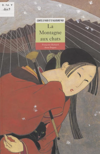 La montagne aux chats - Françoise Richard, Anne Buguet - FeniXX réédition numérique