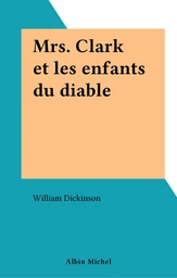 Mrs. Clark et les enfants du diable