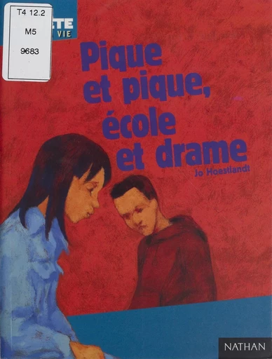 Pique et pique école et drame - Jo Hoestlandt - FeniXX réédition numérique