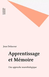 Apprentissage et Mémoire