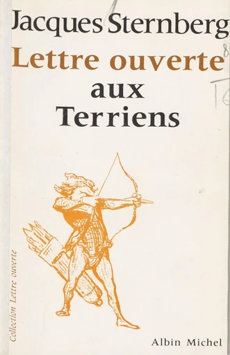 Lettre ouverte aux terriens - Jacques Sternberg - FeniXX réédition numérique