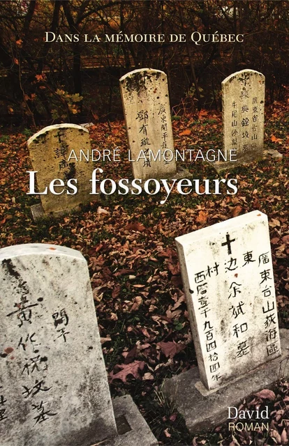 Les fossoyeurs - André Lamontagne - Éditions David