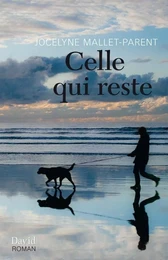 Celle qui reste