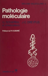 Pathologie moléculaire