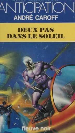 Deux pas dans le soleil - André Caroff - FeniXX réédition numérique