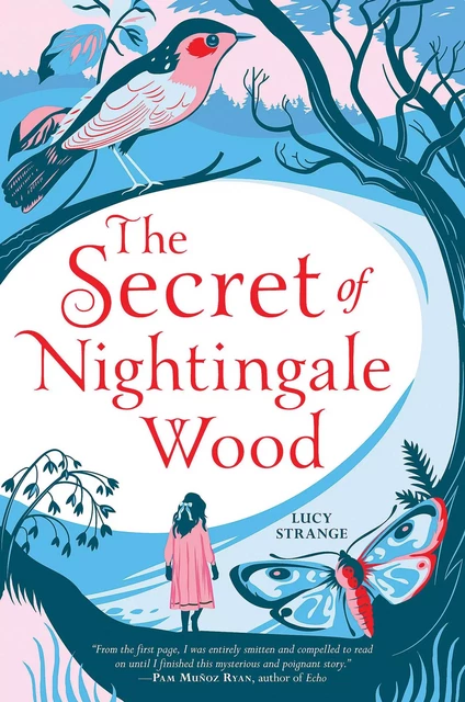 The Secret of Nightingale Wood - Lucy Strange - Scholastic Inc.