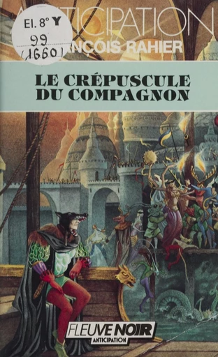 Le Crépuscule du compagnon - François Rahier - FeniXX réédition numérique