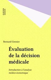 Évaluation de la décision médicale