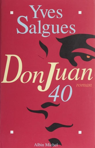 Don Juan 40 - Yves Salgues - FeniXX réédition numérique