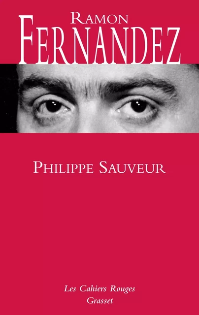 Philippe Sauveur - Ramon Fernandez - Grasset