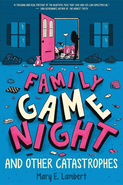 Family Game Night and Other Catastrophes - Mary E. Lambert - Scholastic Inc.