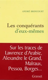 Les conquérants d'eux-mêmes