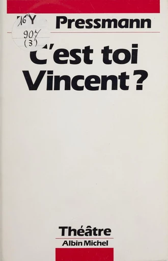 C'est toi Vincent ? - Élie Pressmann - FeniXX réédition numérique