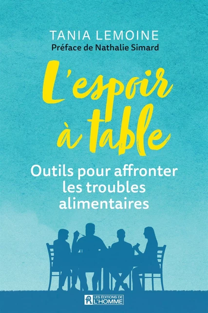 L'espoir à table - Tania Lemoine - Les Éditions de l'Homme