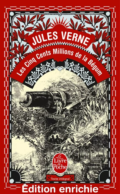 Les Cinq cent Millions de la Bégum - Jules Verne - Le Livre de Poche