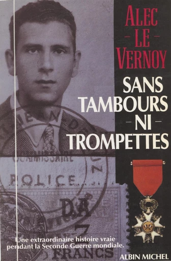 Sans tambours ni trompettes - Y. Alec Le Vernoy - FeniXX réédition numérique