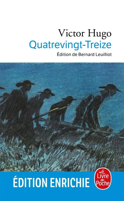 Quatrevingt Treize - Victor Hugo - Le Livre de Poche