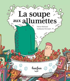 La soupe aux allumettes