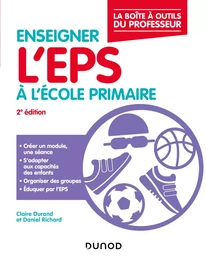 Enseigner l'EPS à l'école primaire -2éd.