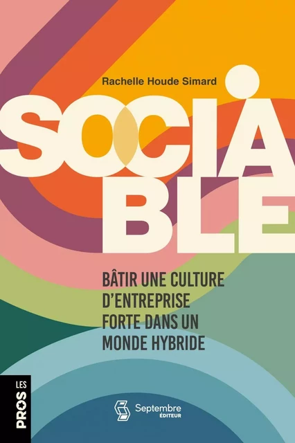 Sociable - Rachelle Houde Simard - Septembre éditeur