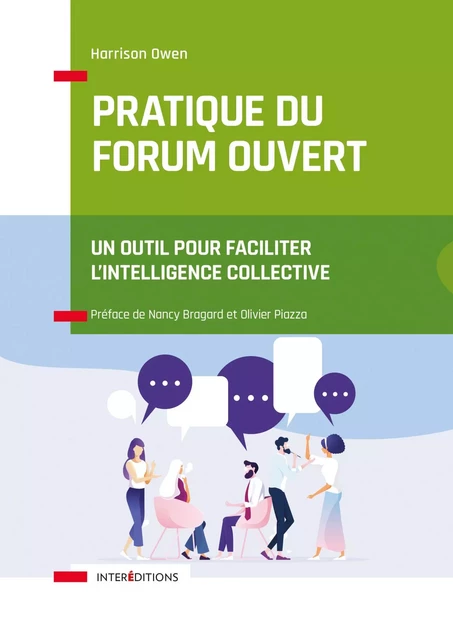 Pratique du Forum Ouvert - Olivier Piazza - InterEditions