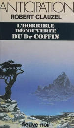 L'Horrible Découverte du Dr Coffin