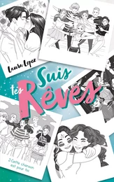 Suis tes rêves - Tome 2