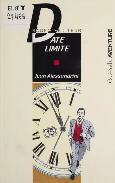 Date limite - Jean Alessandrini - FeniXX réédition numérique