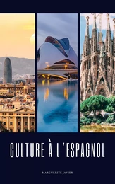 Culture à l'espagnol