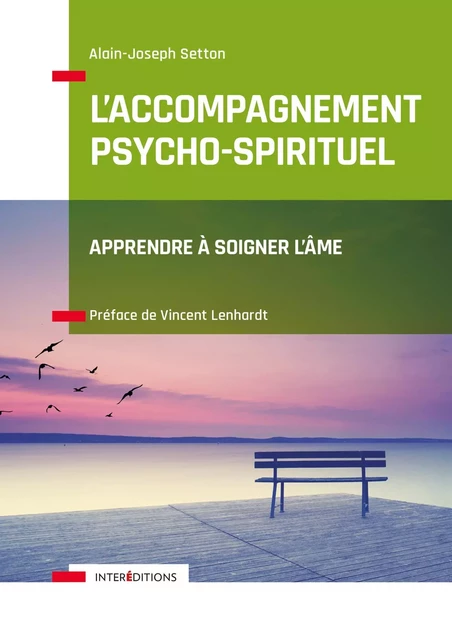 L'Accompagnement psycho-spirituel - Alain-Joseph Setton - InterEditions