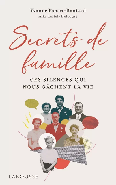 Secrets de famille - Alix Lefief, Yvonne Poncet-Bonissol - Larousse