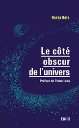 Le côté obscur de l'univers