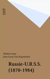 Russie-U.R.S.S. (1870-1984)