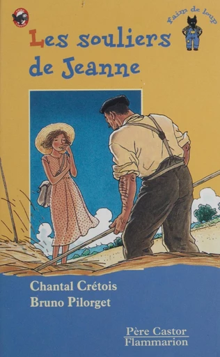 Les Souliers de Jeanne - Chantal Crétois, Bruno Pilorget - FeniXX réédition numérique