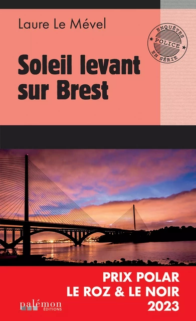 Soleil levant sur Brest - Tome 1 - Laure Le Mével - Palémon