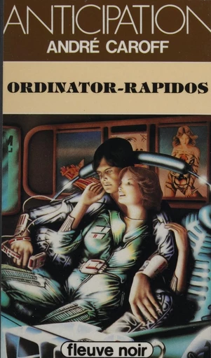 Ordinator-rapidos - André Caroff - FeniXX réédition numérique