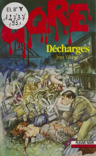 Gore : Décharges - Jean Viluber - FeniXX réédition numérique