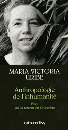 Anthropologie de l'inhumanité