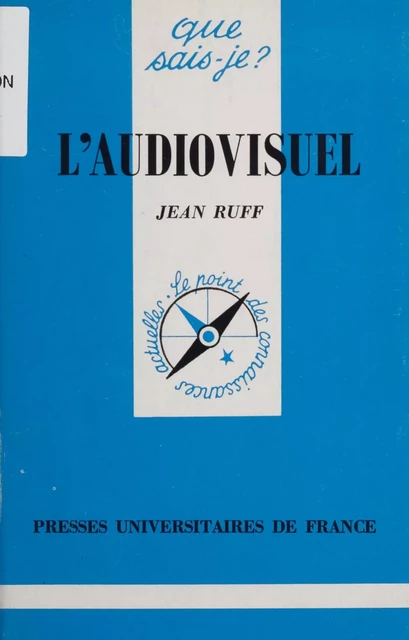 L'Audiovisuel - Jean Ruff - FeniXX réédition numérique