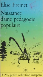 Naissance d'une pédagogie populaire