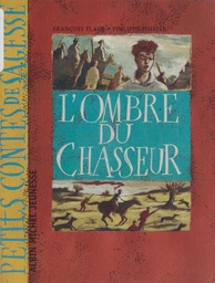 L'ombre du chasseur